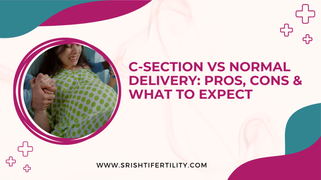 c-section and normal delivery
