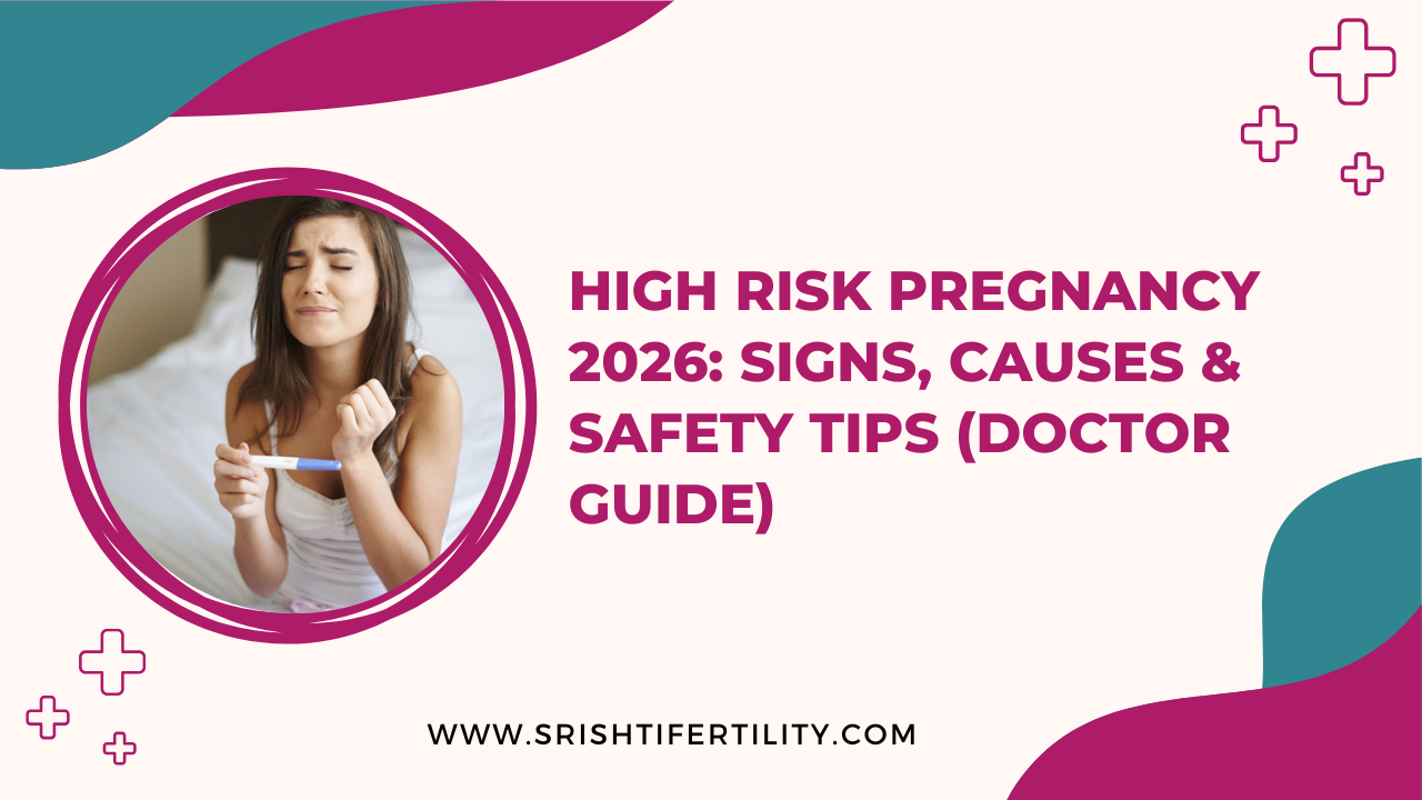 Main Home 23 Main Home High Risk Pregnancy 2026: Signs, Causes & Safety Tips (Doctor Guide)