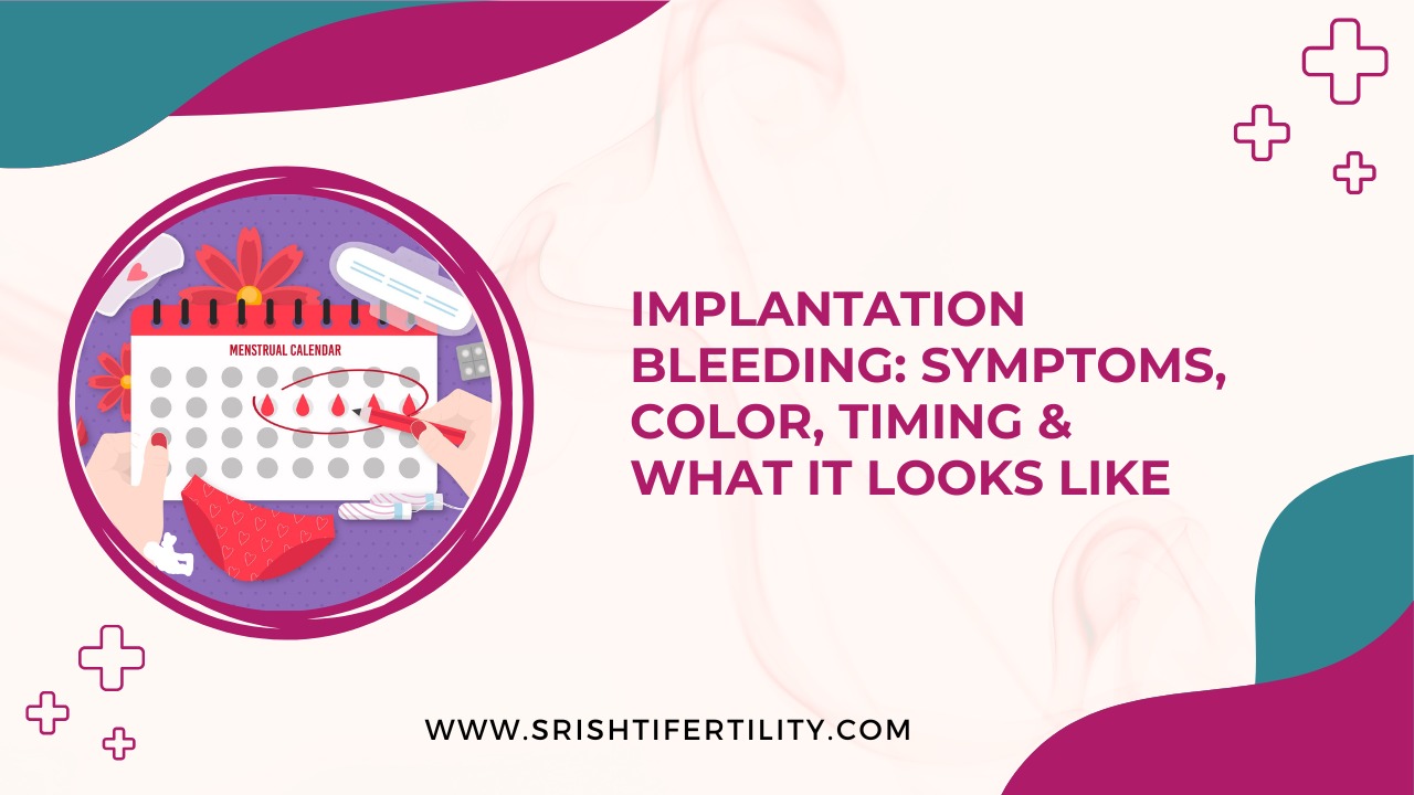 Main Home 26 Main Home Implantation Bleeding: Symptoms, Color, Timing & What It Looks Like
